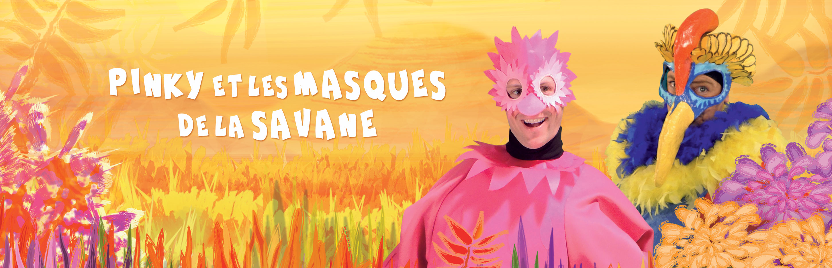 Pinky et les masques de la savane